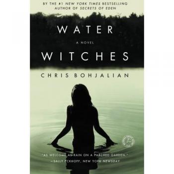 Water Witches: A Paperback Novel of Magic and Mystery