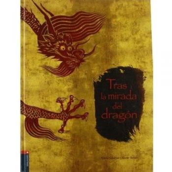 Tras la mirada del dragón