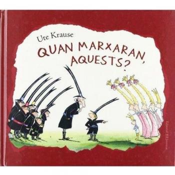 QUAN MARXARAN AQUESTS?