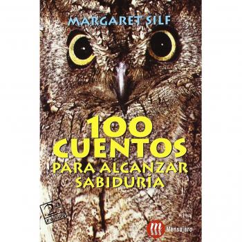 100 Cuentos para alcanzar Sabiduria - Margaret Silf