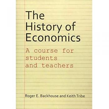 The History of Economics: A Course for Students and Teachers