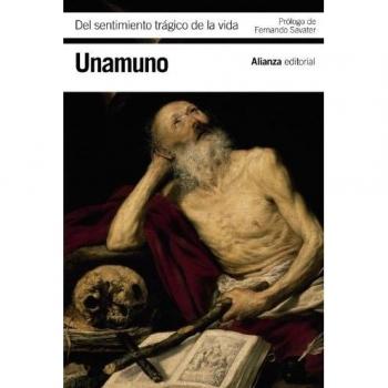 Del sentimiento trágico de la vida - Miguel De Unamuno