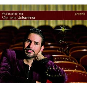 Christmas With Clemens Unterreiner: A Festive Collection of Holiday Music