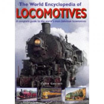 The World Encyclopedia of Locomotives