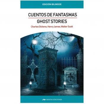 Cuentos de Fantasmas/ Ghost Stories - Scott, Walter