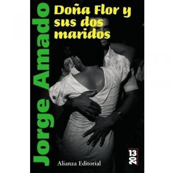 Doña Flor y sus dos maridos: Historia moral y de amor