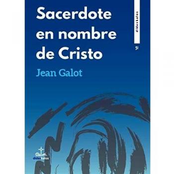 Sacerdote En Nombre De Cristo: 51