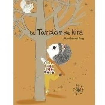 La Tardor De Kira - Alba García Puig