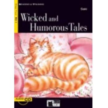 WICKED AND HUMOROUS TALES +CD STEP FOUR B2.1: Wicked and Humorous Tales + audio CD