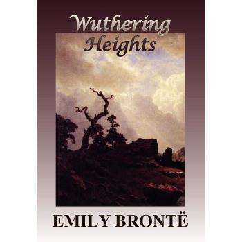 Wuthering Heights - Hardcover Edition by Emily Bronte