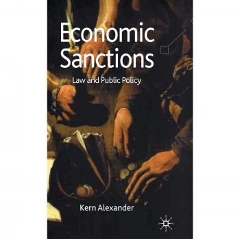 Economic Sanctions: Legal Framework and Policy Implications