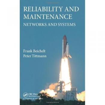 Reliability and Maintenance: Networks and Systems