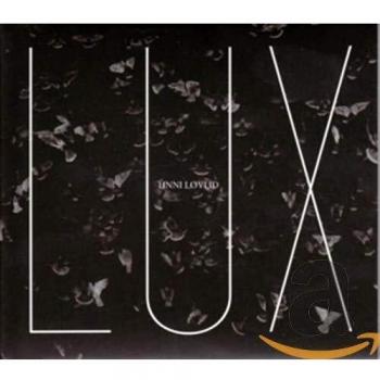 Unni Løvlid : Lux