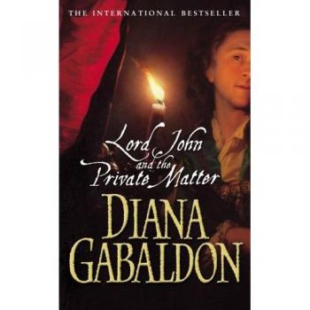 Lord John y el Asunto Privado - Novela de Diana Gabaldon