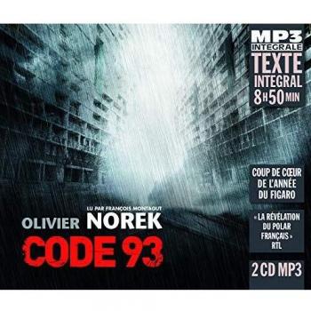 Code 93 Complete MP3 Audiobook Narrated by Francois Montagut