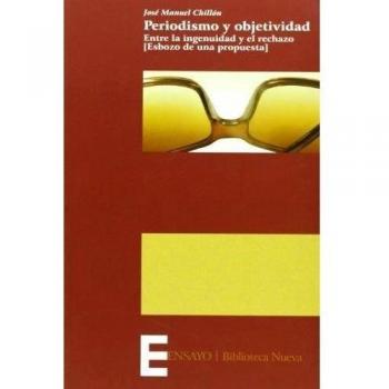 Periodismo y objetividad