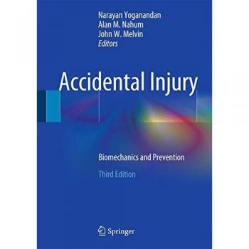 Accidental Injury: Biomechanics and Prevention