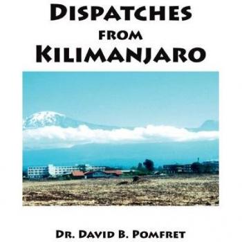 Informes desde Kilimanjaro - Edición en tapa blanda