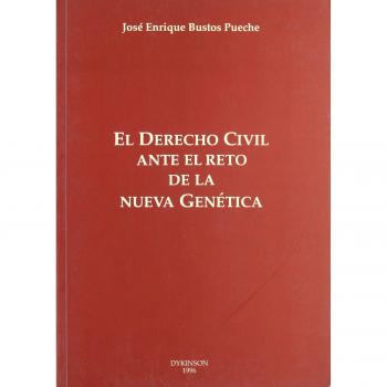 El derecho civil ante el reto de la nueva genetica