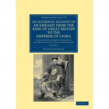 Cuenta Auténtica de una Embajada del Rey de Gran Bretaña al Emperador de China - Conjunto de 2 Volúmenes: Historia del Este y Sudeste Asiático