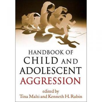 Handbook of Child and Adolescent Aggression
