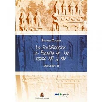 La fortificación de España en los siglos XIII y XIV