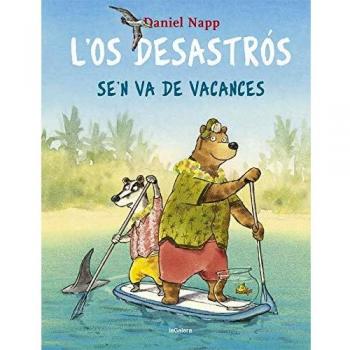 L'Os Desastrós se'n va de vacances: 1 - Daniel Napp