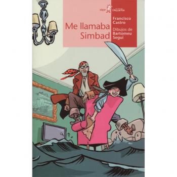 Me llamaba Simbad: 138 - Francisco Castro Veloso