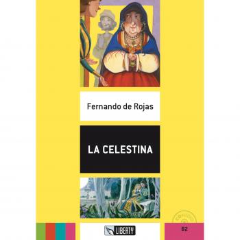 La Celestina B2 con archivo de audio para descarga de Fernando de Rojas
