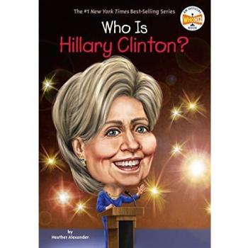 Hillary Clinton Biography for Kids: Insightful and Engaging Educational Book