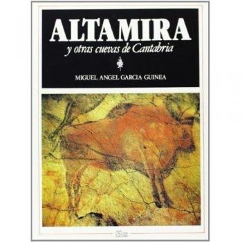 Altamira y otras cuevas de Cantabria