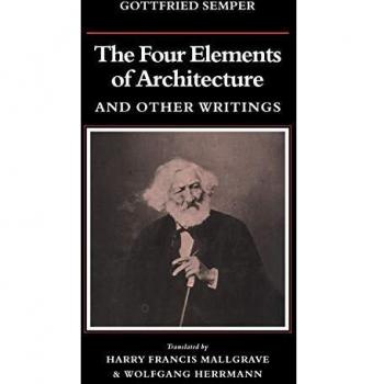 Los Cuatro Elementos de la Arquitectura y Otros Escritos (Monografías Res en Antropología y Estética)