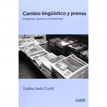 Cambio lingüístico y prensa: Problemas, recursos y perspectivas: 111