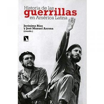 Historia de las guerrillas en América latina