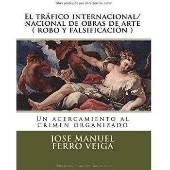 El tráfico internacional/nacional de obras de arte