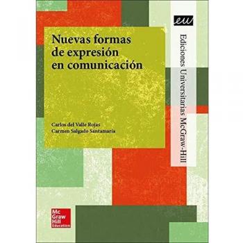 LA NUEVAS FORMAS DE EXPRESION EN COMUNICACION.