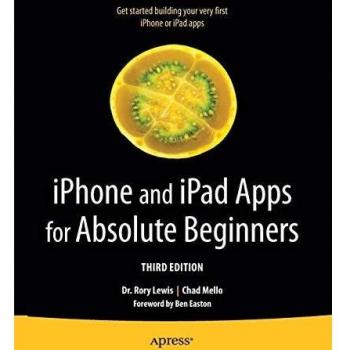 iPhone and iPad Apps for Absolute Beginners