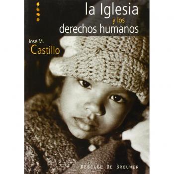 La Iglesia y los Derechos Humanos