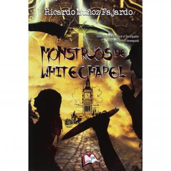 Monstruos de Whitechapel: Holmes y Watson, I