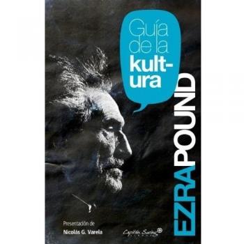 Guia De La Kultura - Ezra Pound