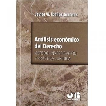 Análisis económico del Derecho.: Método, Investigación y Práctica Jurídica.