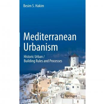 Mediterranean Urbanism: Springer Edition by Besim S. Hakim