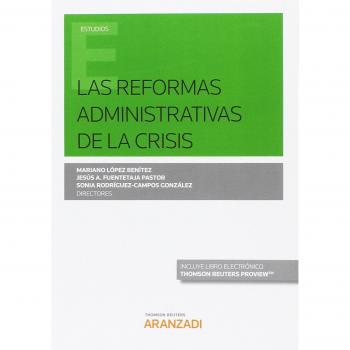 Las Reformas Administrativas de la Crisis