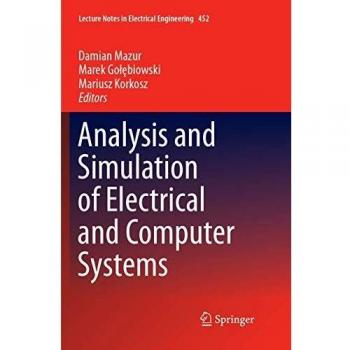 Analysis and Simulation of Electrical and Computer Systems: 452