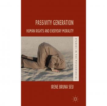Passivity Generation: Human Rights and Everyday Morality