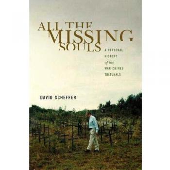 All the Missing Souls: A Personal History of the War Crimes Tribunals