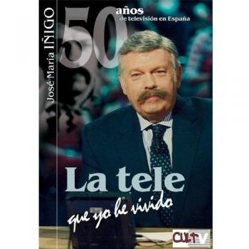 50 años de televisión en España: La tele que yo he vivido