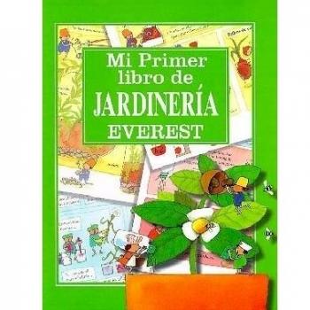Mi primer libro de jardinería