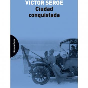 Ciudad conquistada - Victor Serge