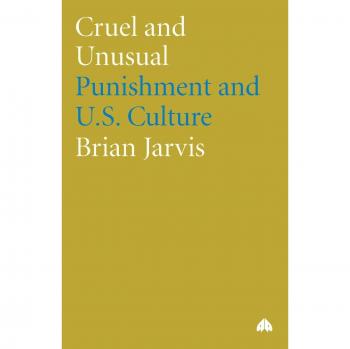 Cruel and Unusual: U.S. Punishment Culture Analysis